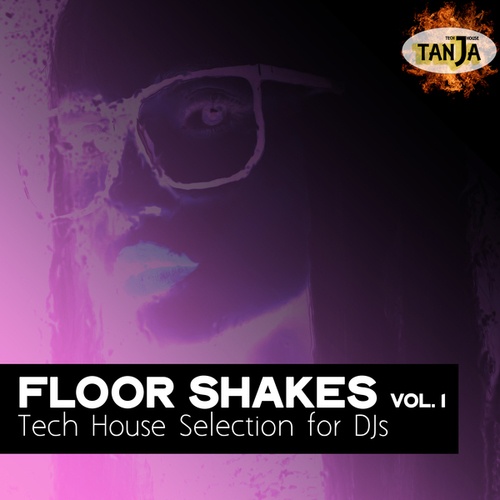 Various Artists-Floor Shakes, Vol. 1 (Tech House Selection for Djs)