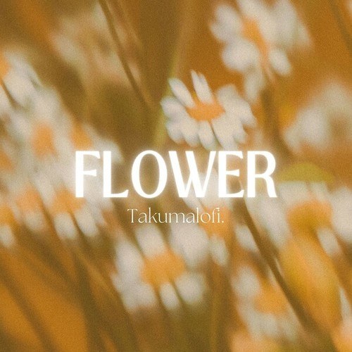 Takumalofi.-Flower