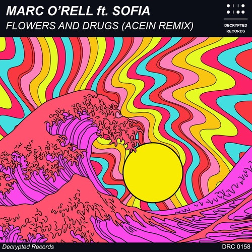 Sofia, Marc O'rell, Ca55ion-Flowers And Drugs