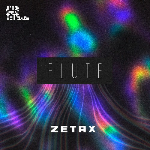 ZETAX-Flute