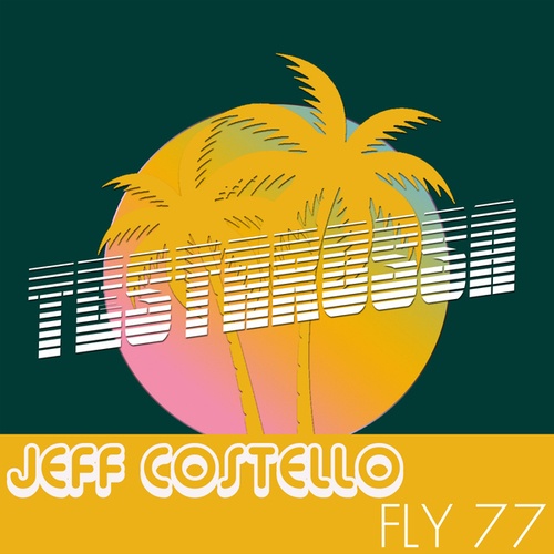 Jeff Costello-Fly 77