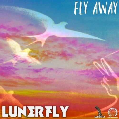 Lunerfly-Fly Away