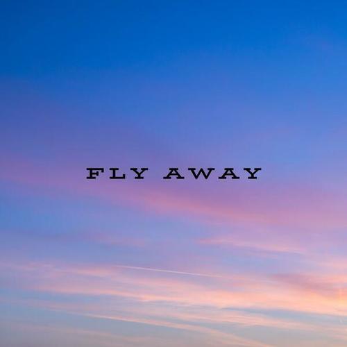 Fly Away