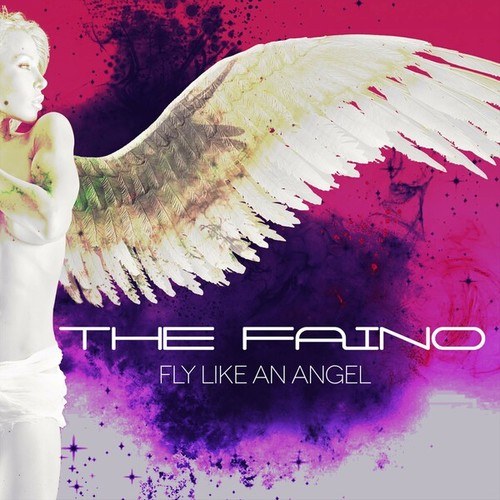 THE FAINO, Aqui, Nikolai Nick, DJ JEDY, Jack, Taras Revansh-Fly Like an Angel (Remixes)