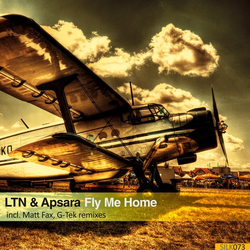 LTN, Apsara, Matt Fax, G-Tek-Fly Me Home