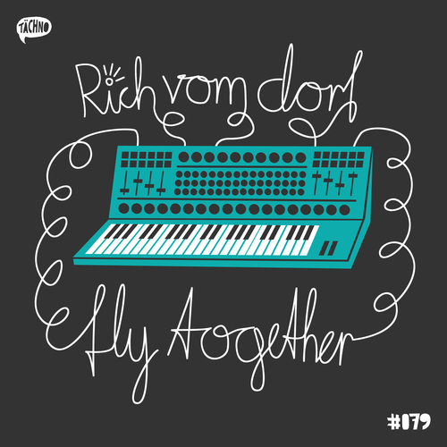 Rich Vom Dorf-Fly Together