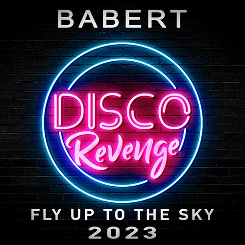 Babert-Fly up to the Sky (Babert 2023)