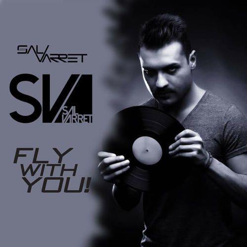 Salvarret-Fly with You