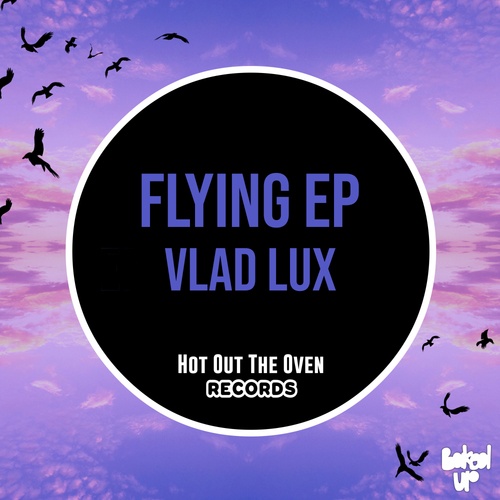 Vlad Lux-Flying EP