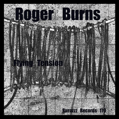 Roger Burns-Flying Tension