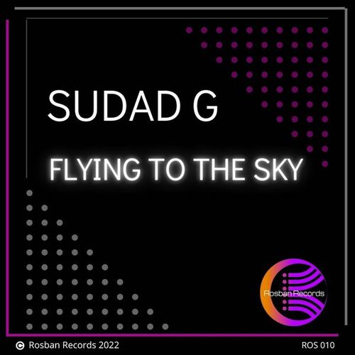 Sudad G, Eduardo Tristao-Flying to the Sky