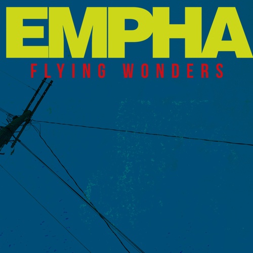 Empha-Flying Wonders