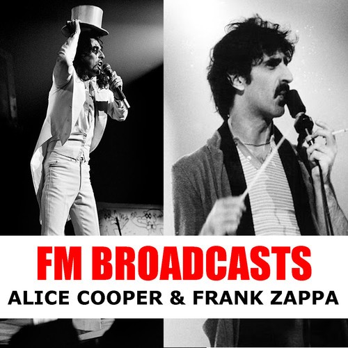 FM Broadcasts Alice Cooper & Frank Zappa