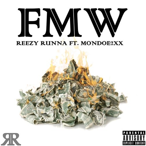 Reezy Runna, Mondoe2XX-FMW