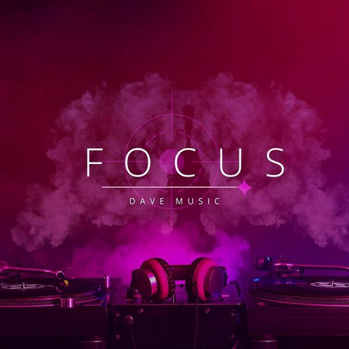 Dave Music-Focus