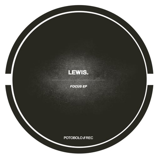 Lewis.-Focus EP