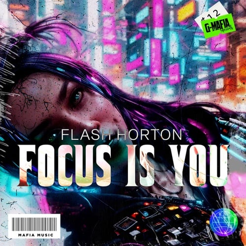 Flash Horton-Focus Is You