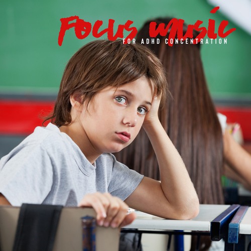 Focus Music for ADHD Concentration