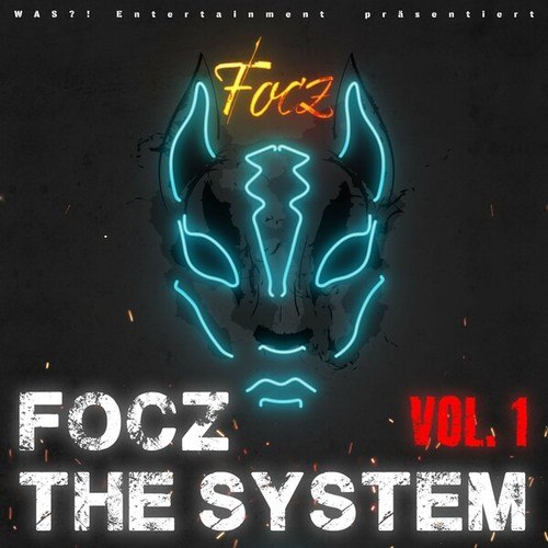 FOCZ-Focz the System, Vol. 1