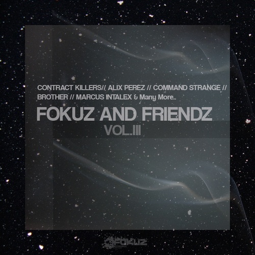 Various Artists-Fokuz & Friendz Vol. 3