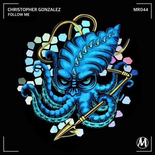 Christopher Gonzalez-Follow Me