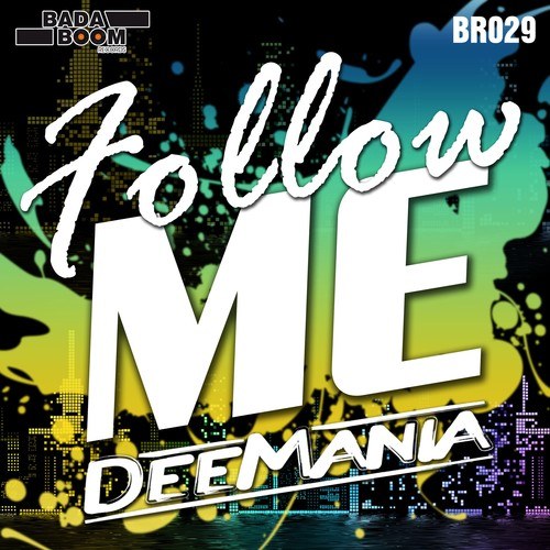 Deemania-Follow Me