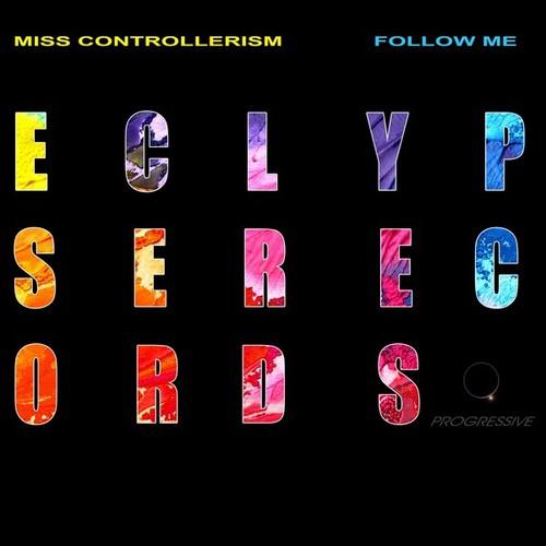 Miss Controllerism-Follow Me