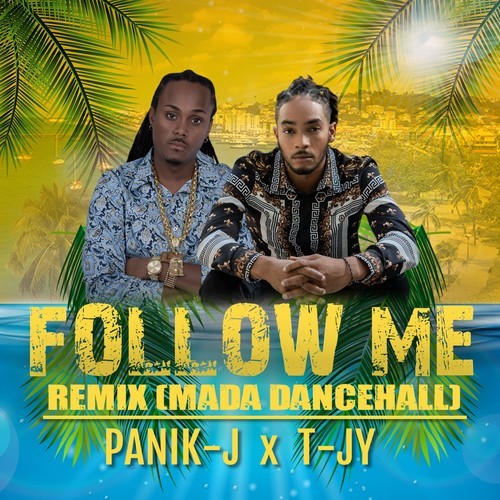 Follow Me (Remix [Mada Dancehall])