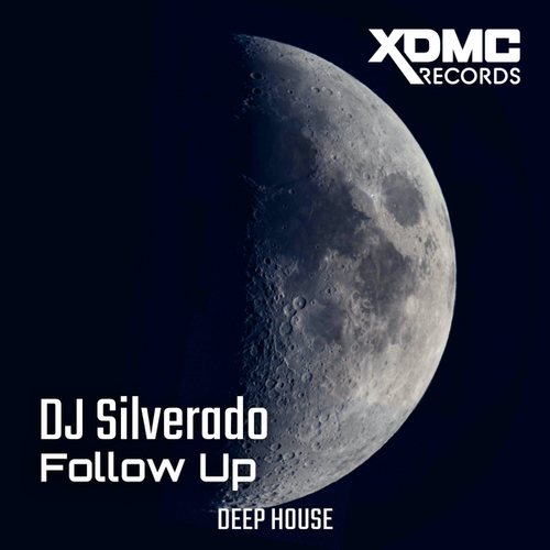 Dj Silverado-Follow Up