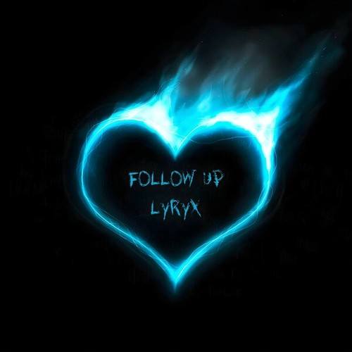 LYRYX-Follow Up