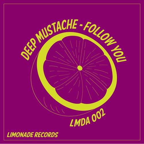 Deep Mustache-Follow You