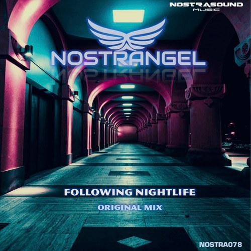 Following Nightlife (Original Mix)