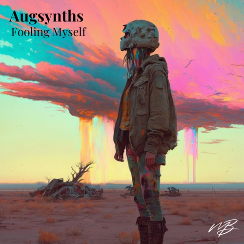 Augsynths-Fooling Myself