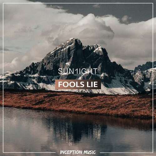 Sun1ight-Fools Lie