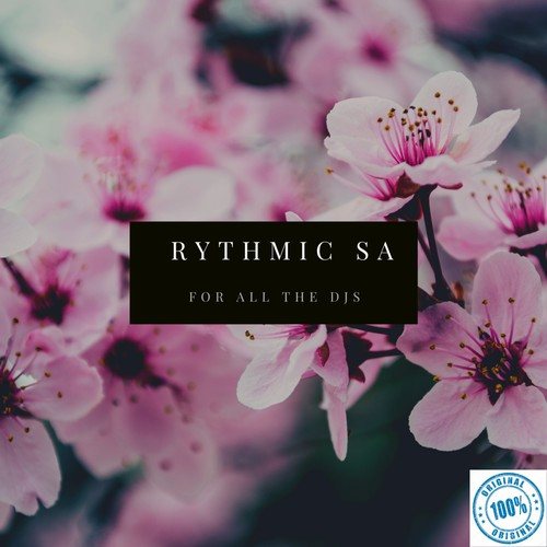 Rythmic SA-For All the Djs