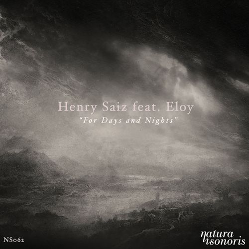 Eloy, Henry Saiz-For Days and Nights