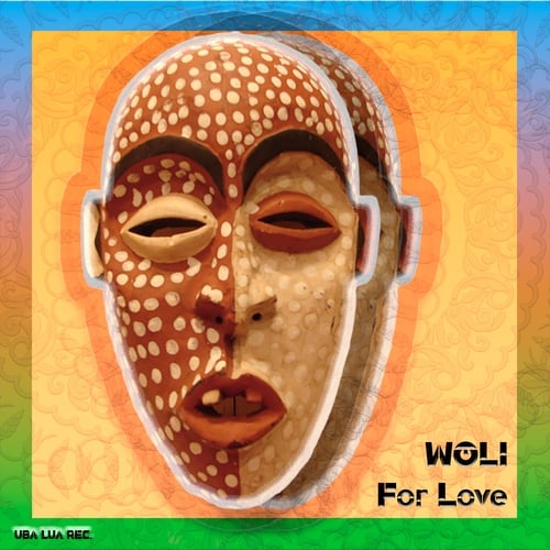 Woli-For Love