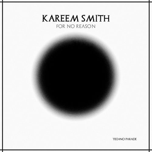 Kareem Smith-For No Reason