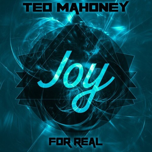 Ted Mahoney-For Real