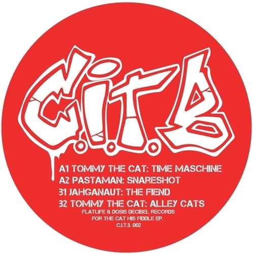 Tommy The Cat, Pastaman, Jahganaut-For The Cat His Fiddle EP
