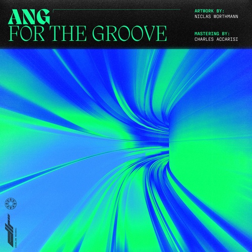 ANG, GYRA-For the Groove
