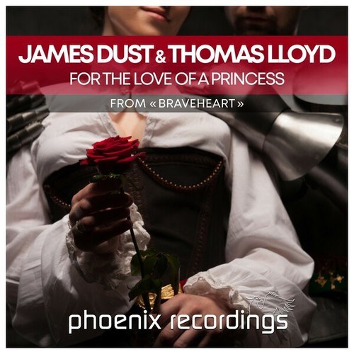 James Dust, Thomas Lloyd-For the Love of a Princess (From 