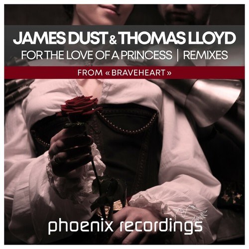 James Dust, Thomas Lloyd, Inversed, The Trance Ensemble, David Heart-For the Love of a Princess (From 