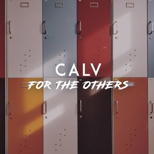 CALV (UK)-For the Others