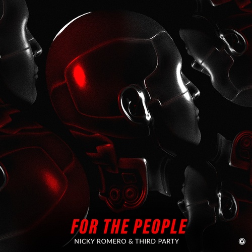 Nicky Romero, Third Party-For The People