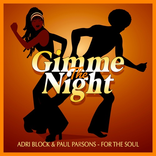 Paul Parsons, Adri Block-For the Soul (Funky Club Mix)