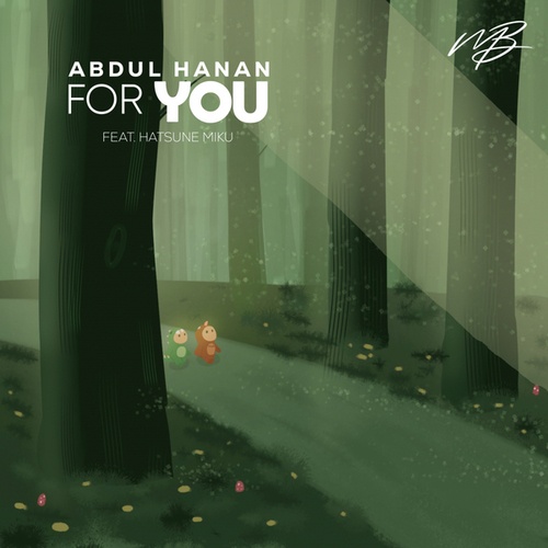 Abdul Hanan, Hatsune Miku-For You