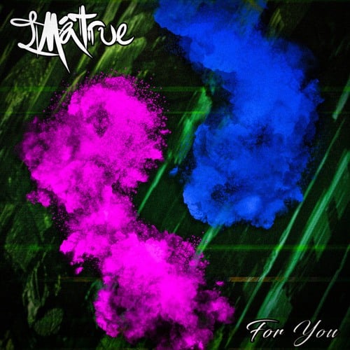 ImaTrue-For You