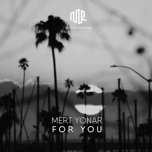 Mert Yonar-For You