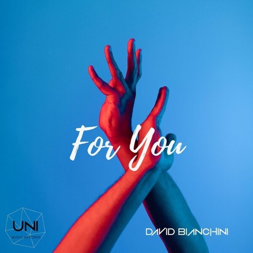 David Bianchini-For You (Radio Version)